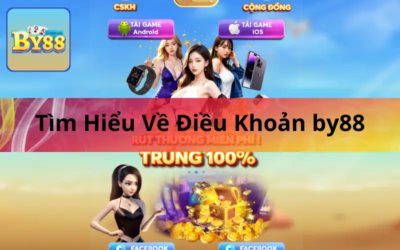 Tìm Hiểu Về Điều Khoản by88